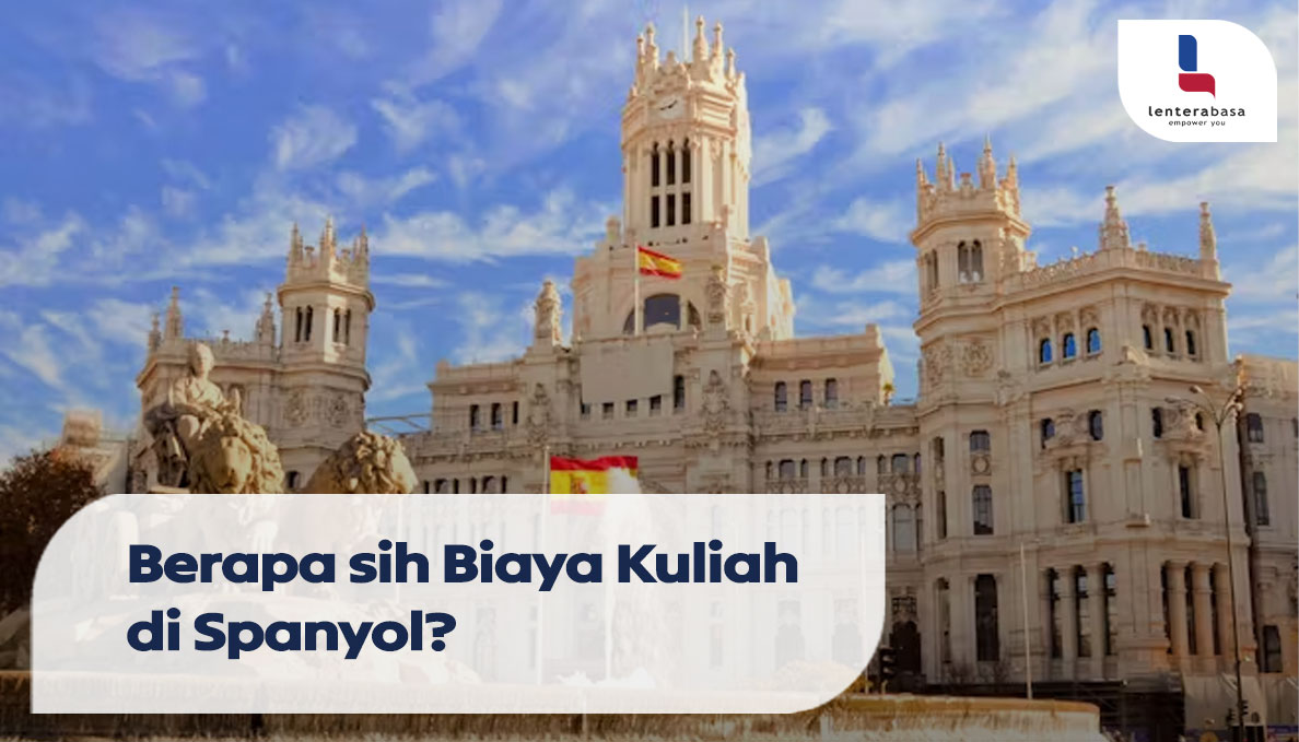 Berapa sih Biaya Kuliah di Spanyol??