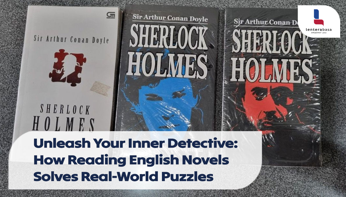 Unleash Your Inner Detective: How Reading English Novels Solves Real-World Puzzles