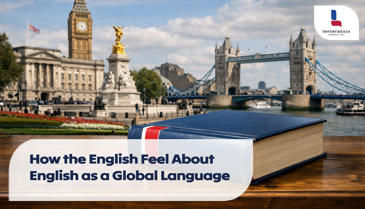 How the English Feel About English as a Global Language