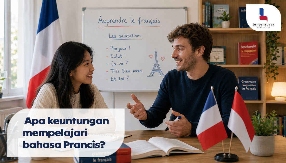 Apa Keuntungan Mempelajari Bahasa Prancis?